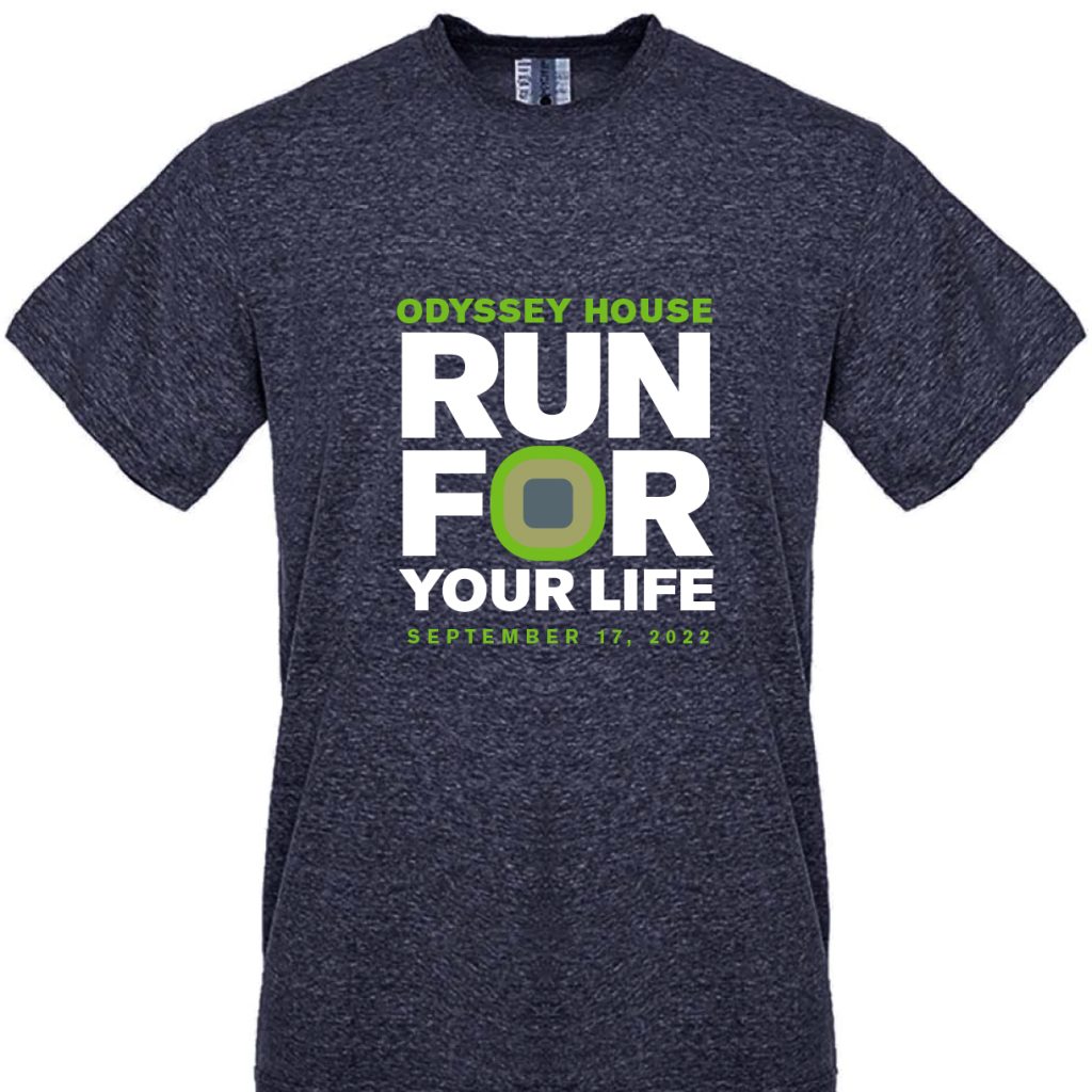 Run for Your Life t-shirt design featuring motivational messaging and Odyssey House branding